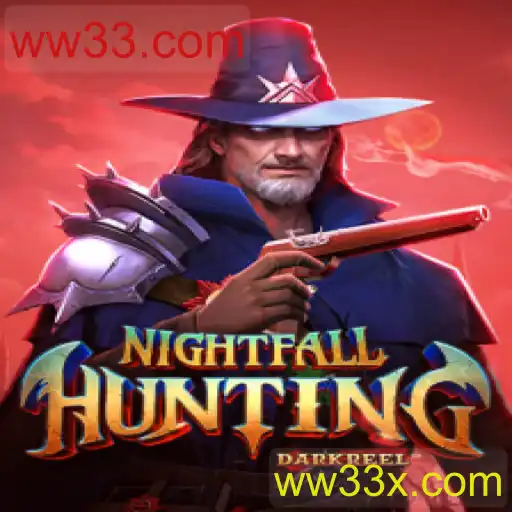 Descubra o Mundo do NightfallHunting: Estratégia e Aventura com ww33.com